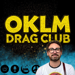 OKLM Drag Club