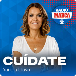 Cuídate - Podcast de SALUD Y DEPORTE de Radio MARCA