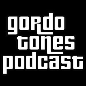 Gordotones Podcast