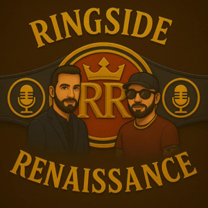 Ringside Renaissance