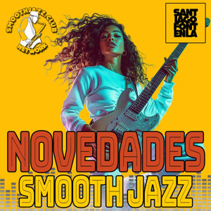 Novedades Smooth Jazz