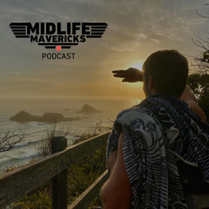 Midlife Mavericks Podcast