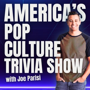 America's Pop Culture Trivia Show with Joe Parisi