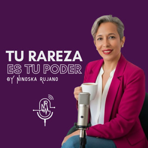 Ninoska Rujano -Tu rareza es tu poder
