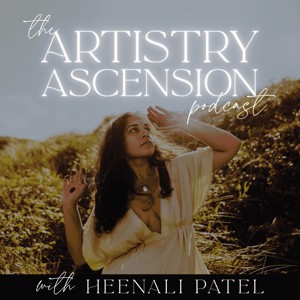 The Artistry Ascension Podcast