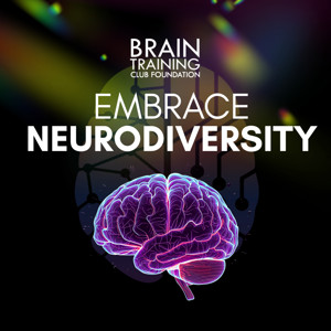 Embrace Neurodiversity