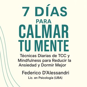 7 Días para Calmar Tu Mente