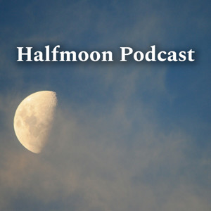 Halfmoon Podcast