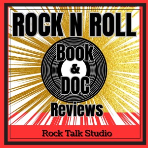 Rock n Roll Book and Documentary Reviews: Rock Talk Studio