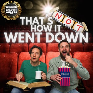 That's Not How It Went Down