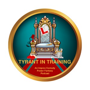 Tyrant In Training