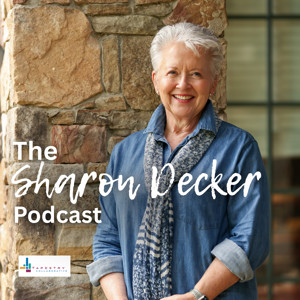 The Sharon Decker Podcast