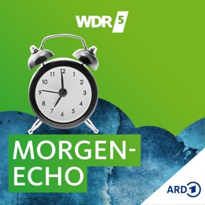 WDR 5 Morgenecho