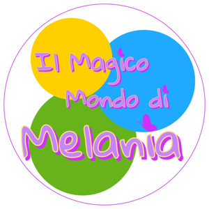 IL MAGICO MONDO DI MELANIA