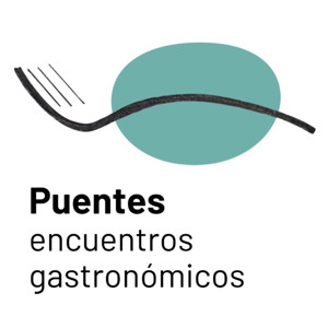 Puentes, encuentros gastronómicos