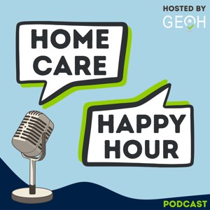 Home Care Happy Hour