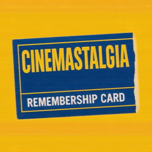 Cinemastalgia