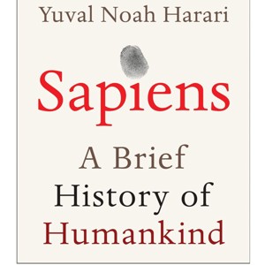 Sapiens: A Brief History of Humankind by Yuval Noah Harari, Book Summary, Podcast, English