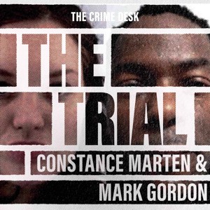 The Trial of Constance Marten & Mark Gordon