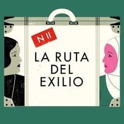 NACIONAL II: LA RUTA DEL EXILIO