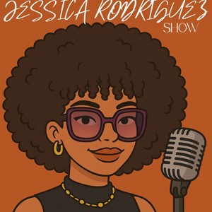 The Jessica Rodriguez Show