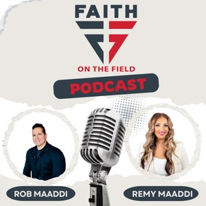 Faith On The Field Show Podcast