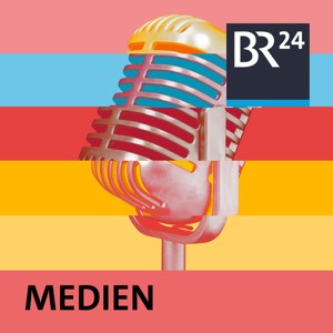 BR24 Medien