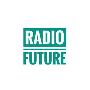 Radio Future: il Podcast