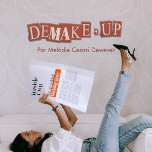 Demake Up - Par Melodie Cesari Dewever