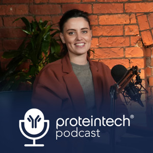 Proteintech Podcast: Lessons from Life Science Leaders