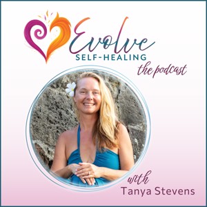 The EVOLVE Self-Healing Podcast