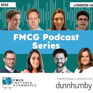 FMCG Podcast from RetailX