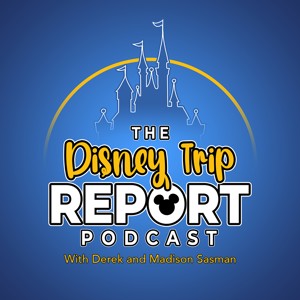 Disney Trip Report Podcast