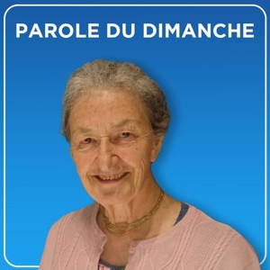 Parole du dimanche