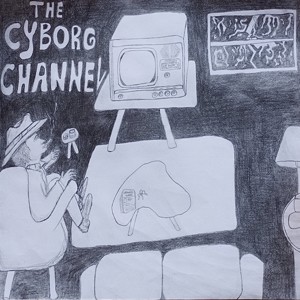 The Cyborg Channel