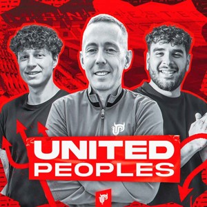 United Peoples: A Manchester United Podcast