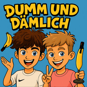 Dumm und Dämlich