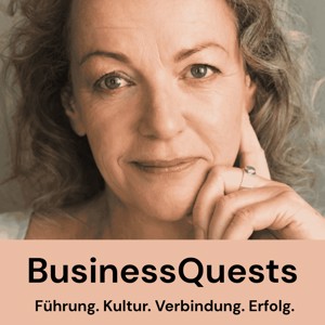 BusinessQuests – Führung. Kultur. Verbindung. Erfolg.