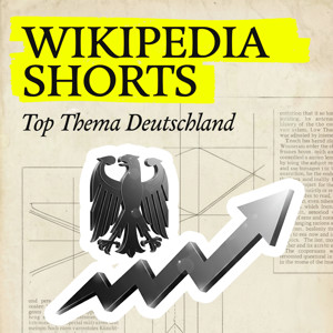 Wikipedia Shorts: Top Thema Deutschland