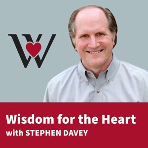 Wisdom for the Heart
