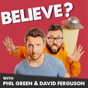 Believe? The Myths & Conspiracies Pod