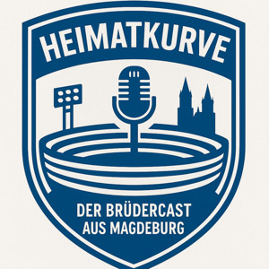 Heimatkurve. Der Brüdercast über den 1.FC Magdeburg.