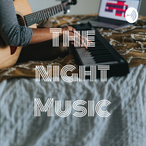 The night Music