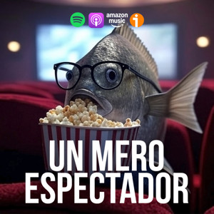 Un mero espectador