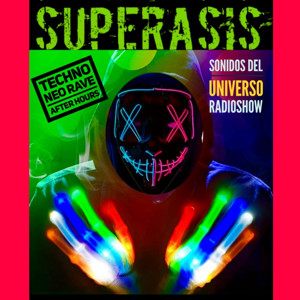 SUPERASIS Presents: SONIDOS DEL UNIVERSO RADIOSHOW