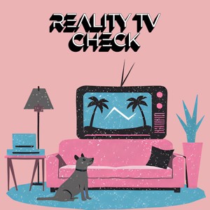 Reality TV Check