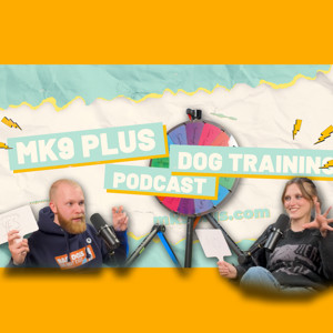 The MK9Pod - More Than Just Dog Training
