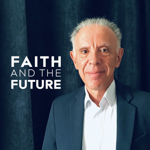 Faith and the Future