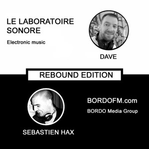 Emission Rebound Edition- Les origines de la musique électronique- Le laboratoire Sonore