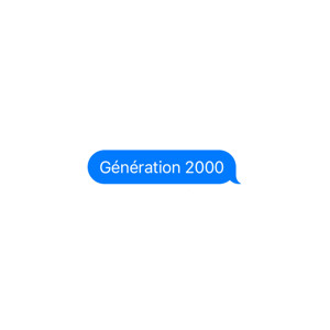 GÉNÉRATION 2000